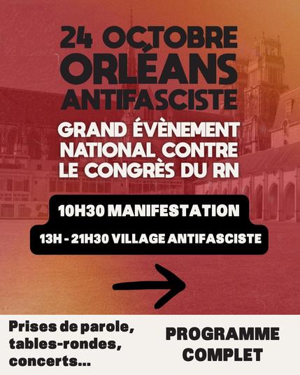 24 octbre : Orléans antifasciste, grande mobilisation contre le congrès du RN